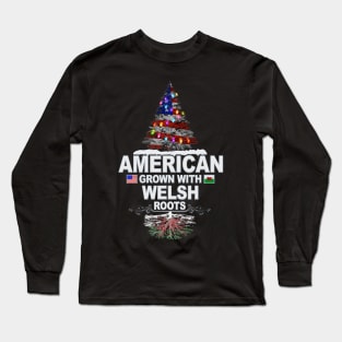 Christmas Tree  American Grown With Welsh Roots - Gift for Welsh From Wales Long Sleeve T-Shirt